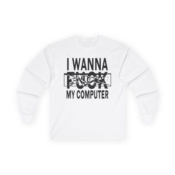 Ninajirachi / I Wanna Fuck My Computer Faded Unisex Ultra Cotton Long Sleeve Tee