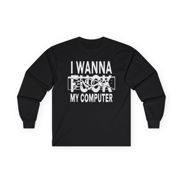 Ninajirachi / I Wanna Fuck My Computer Faded Unisex Ultra Cotton Long Sleeve Tee